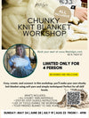 Chunky Knit Blanket Workshop Restalgic Atelier