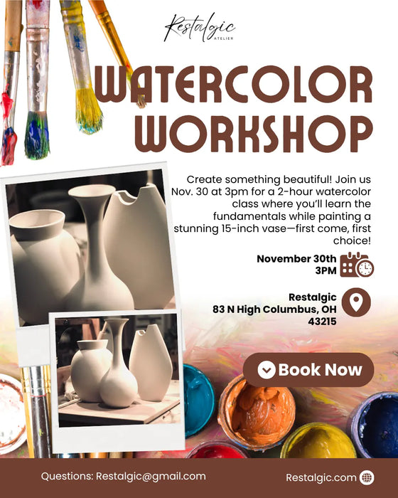 Watercolor Vase Workshop — November 30th at 3PM (12 Seats Only) Restalgic Atelier